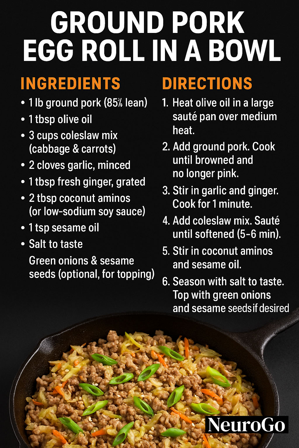 Ground Pork Egg Roll in a Bowl